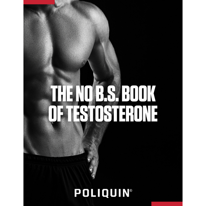 The No B.S. Book of Testosterone