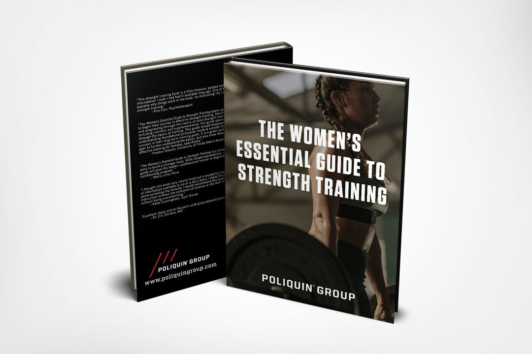 The Women's Essential Guide To Strength Training